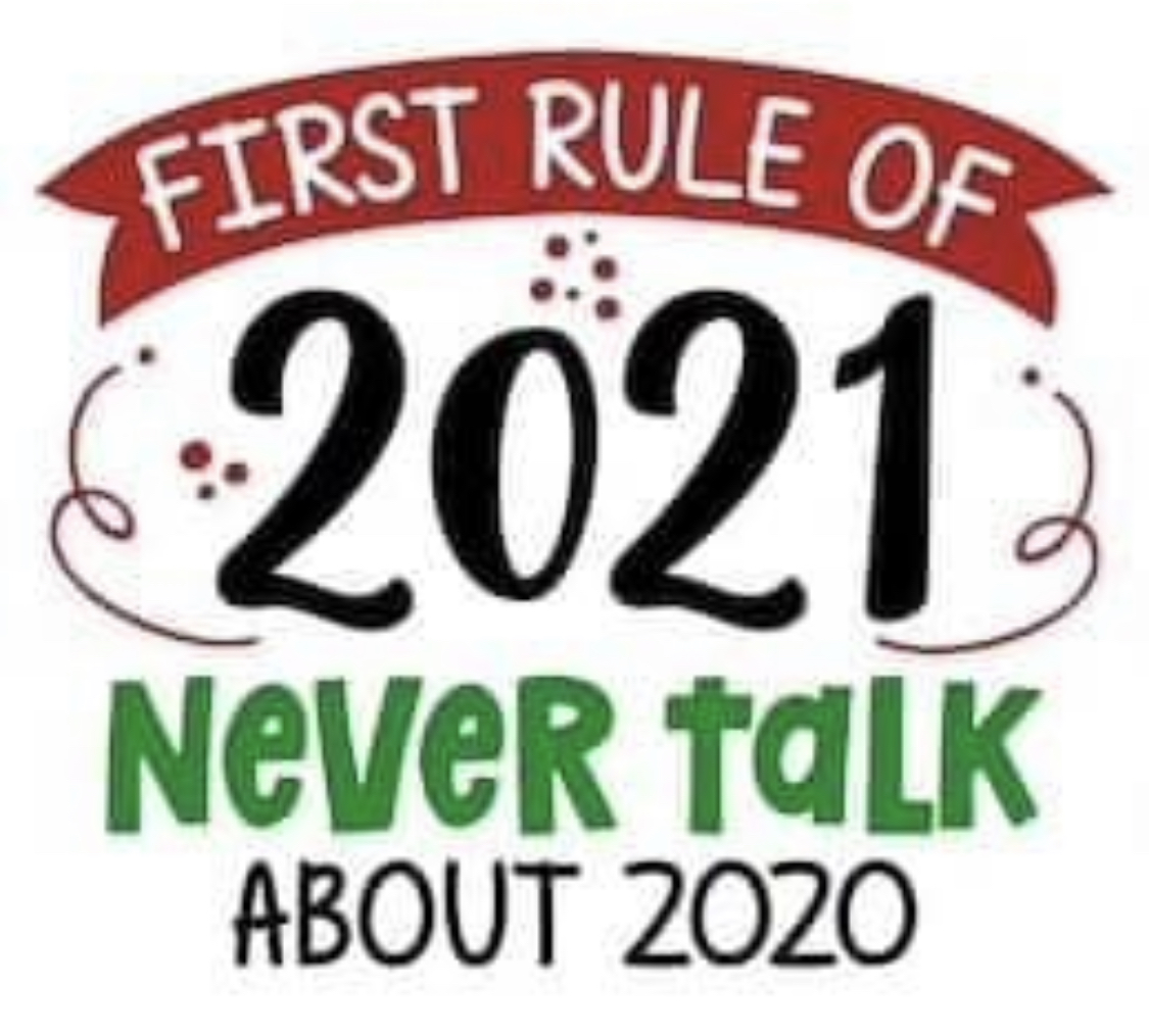 First rule of 2021